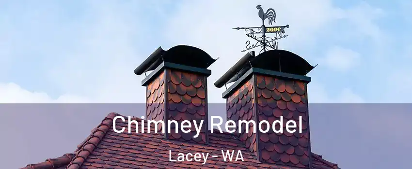  Chimney Remodel Lacey - WA
