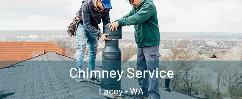  Chimney Service Lacey - WA
