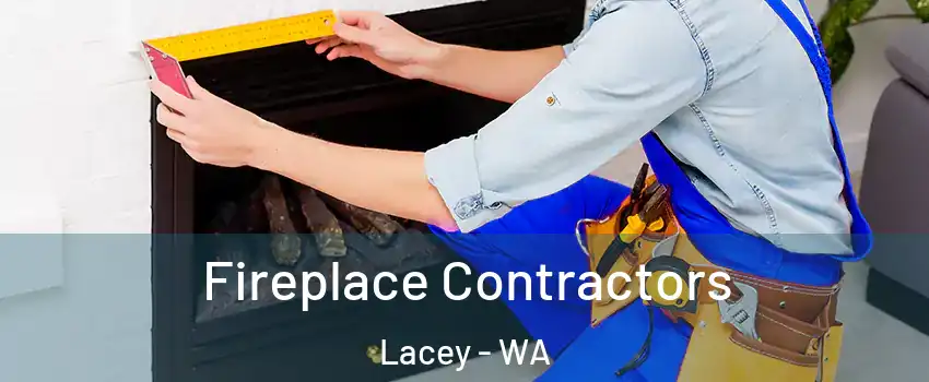  Fireplace Contractors Lacey - WA